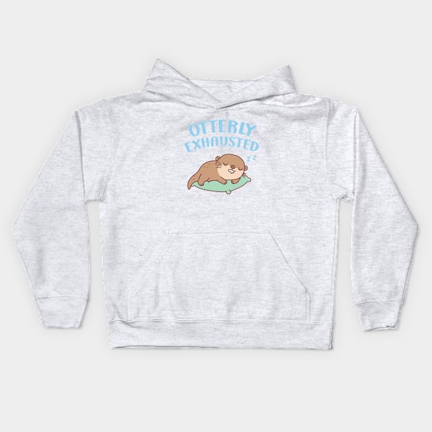 Cute Sleeping Otter Otterly Exhausted Funny Kids Hoodie by rustydoodle